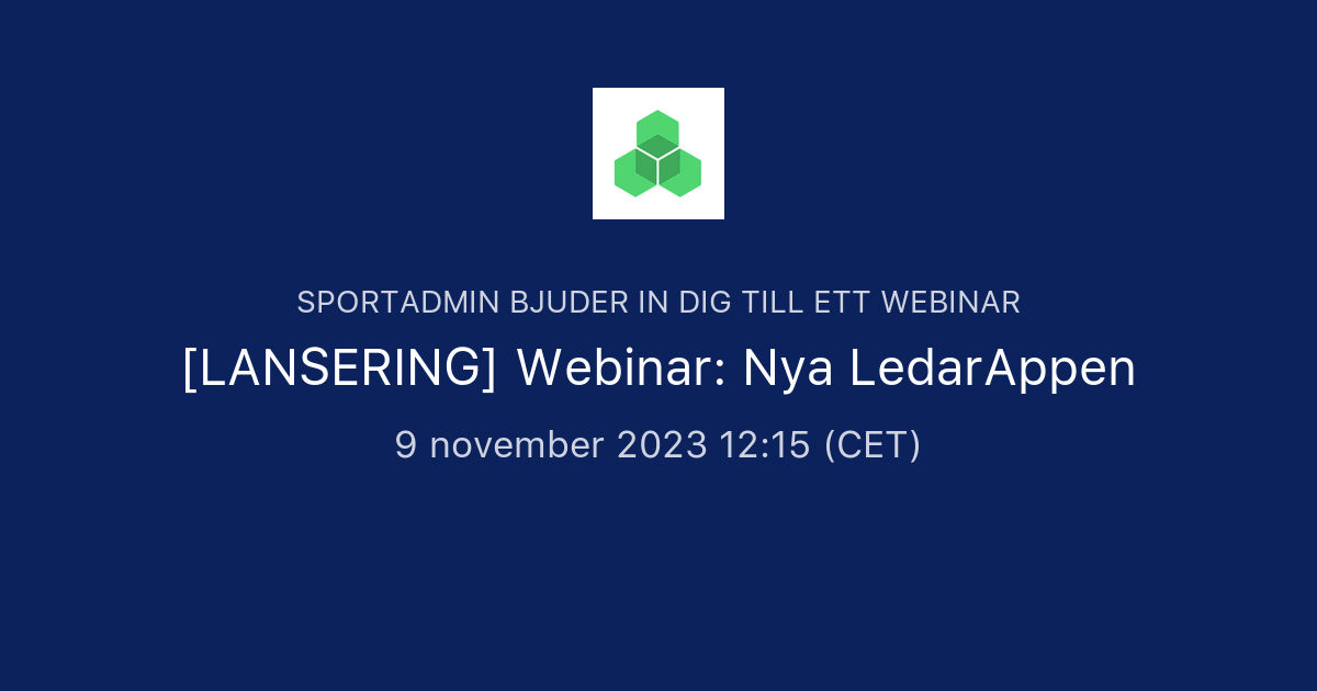 Lansering Webinar Nya Ledarappen Sportadmin