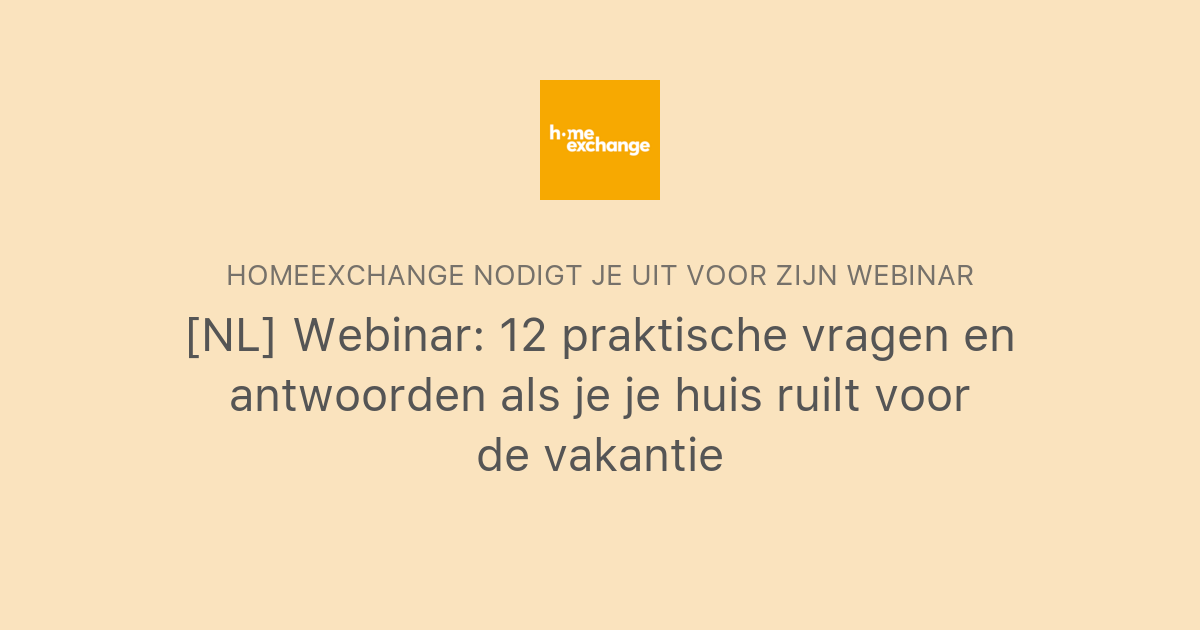 NL Webinar 12 Praktische Vragen En Antwoorden Als Je Je Huis Ruilt