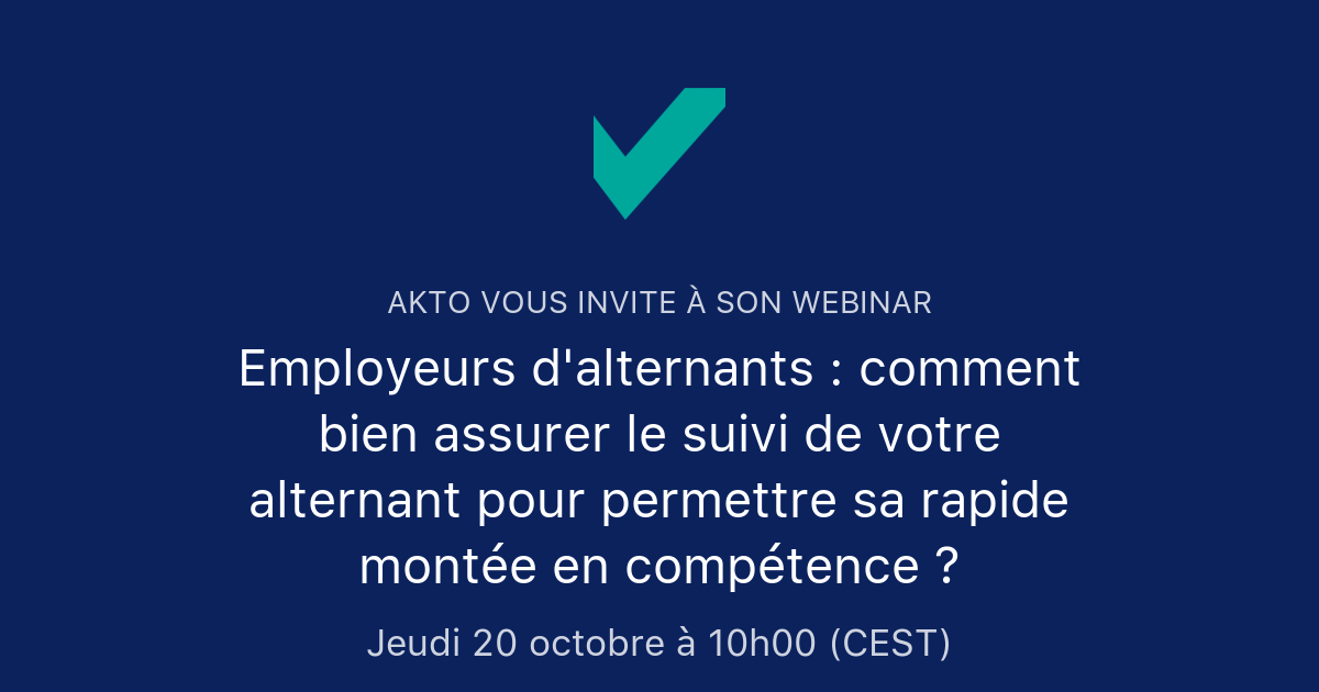 Employeurs D Alternants Comment Bien Assurer Le Suivi De Votre