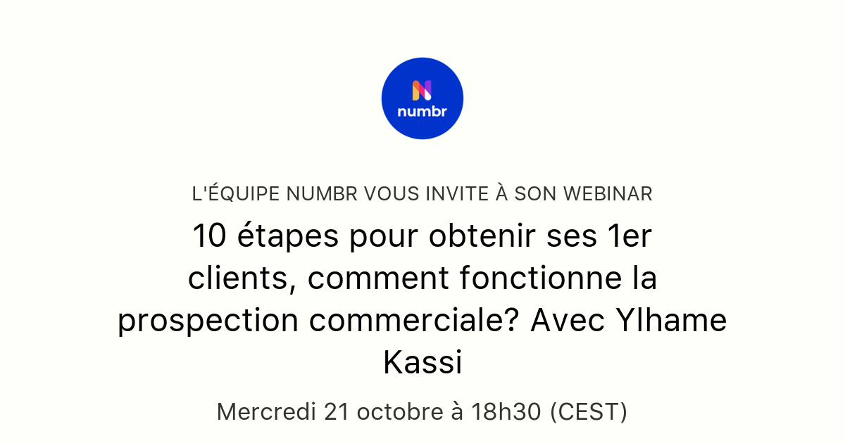 10 étapes pour obtenir ses 1er clients comment fonctionne la