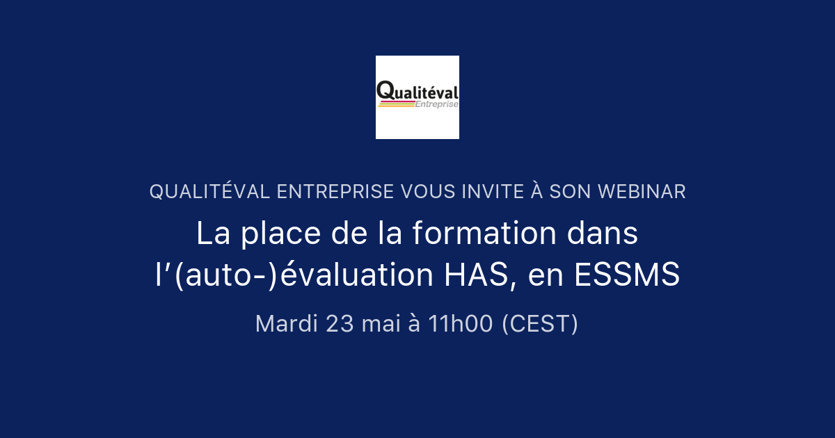 La place de la formation dans l auto évaluation HAS en ESSMS