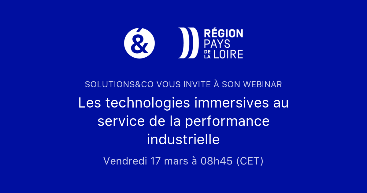 Les Technologies Immersives Au Service De La Performance Industrielle