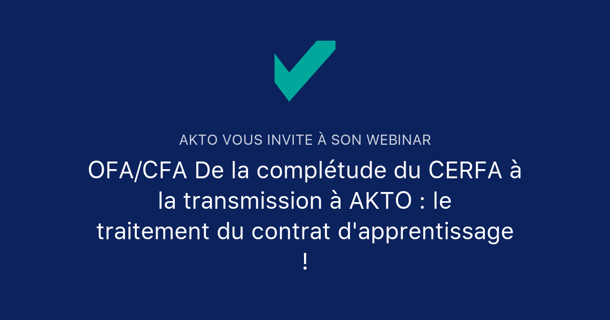 Ofa Cfa De La Compl Tude Du Cerfa La Transmission Akto Le