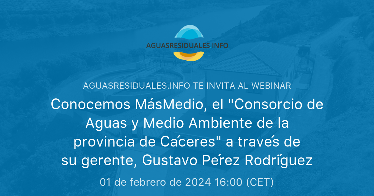 Conocemos MásMedio el Consorcio de Aguas y Medio Ambiente de la