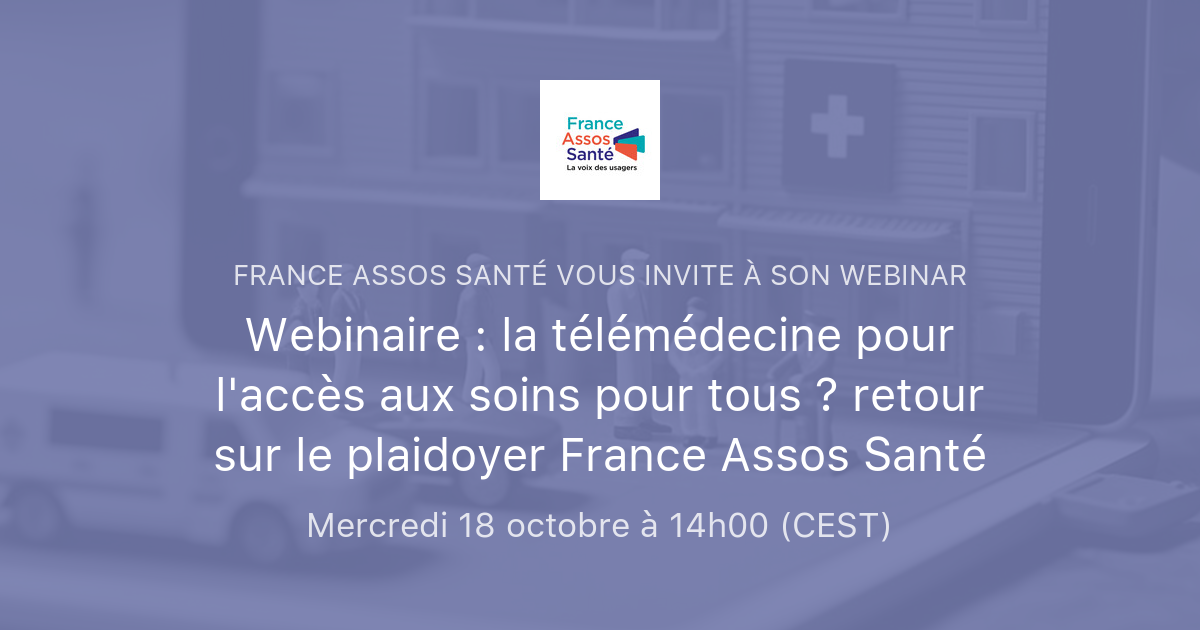 Webinaire La T L M Decine Pour L Acc S Aux Soins Pour Tous Retour