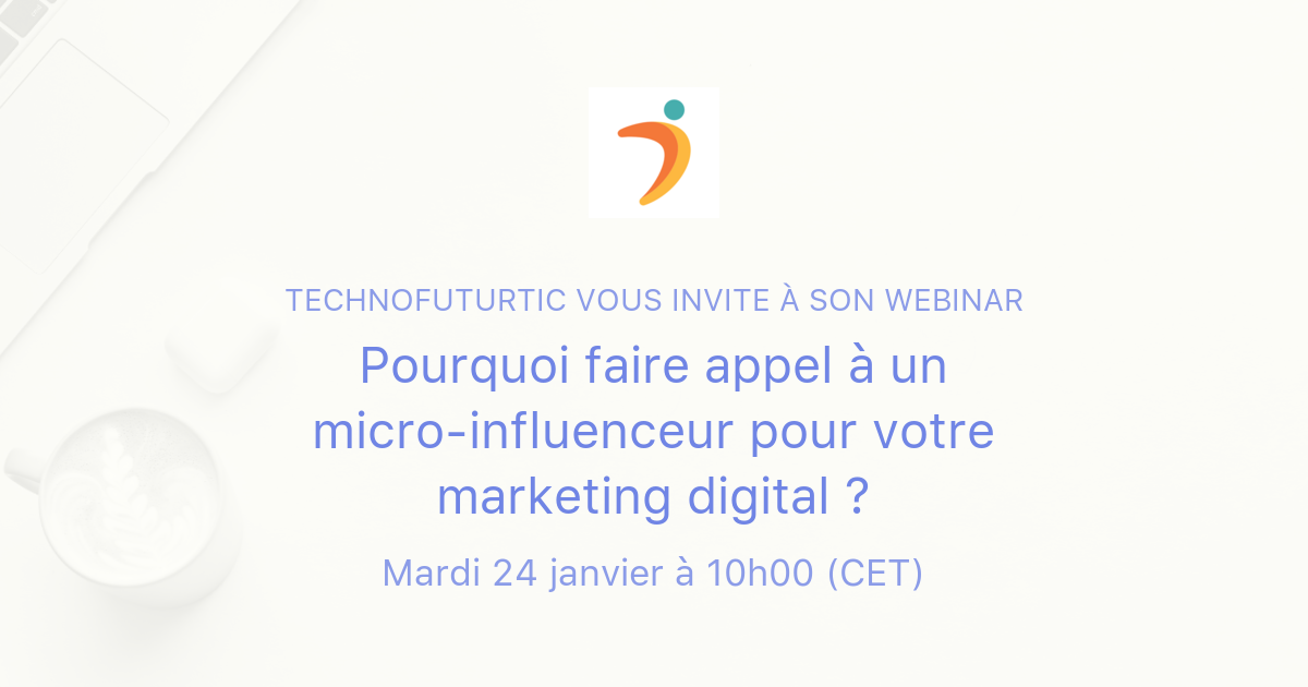 Pourquoi Faire Appel Un Micro Influenceur Pour Votre Marketing