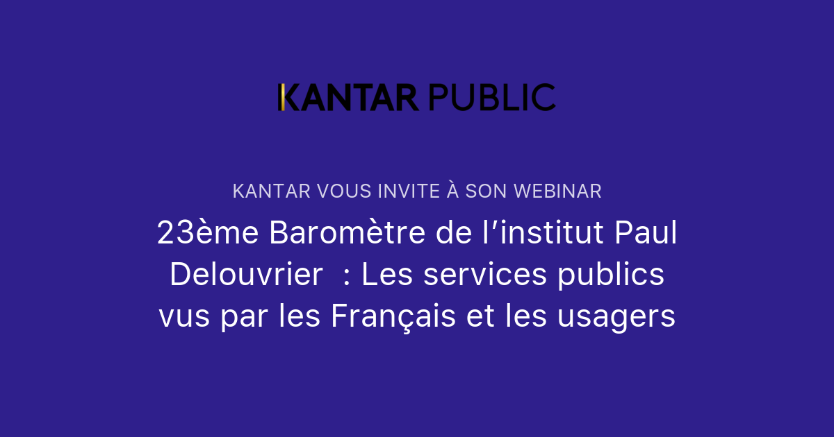 23ème Baromètre de linstitut Paul Delouvrier Les services publics