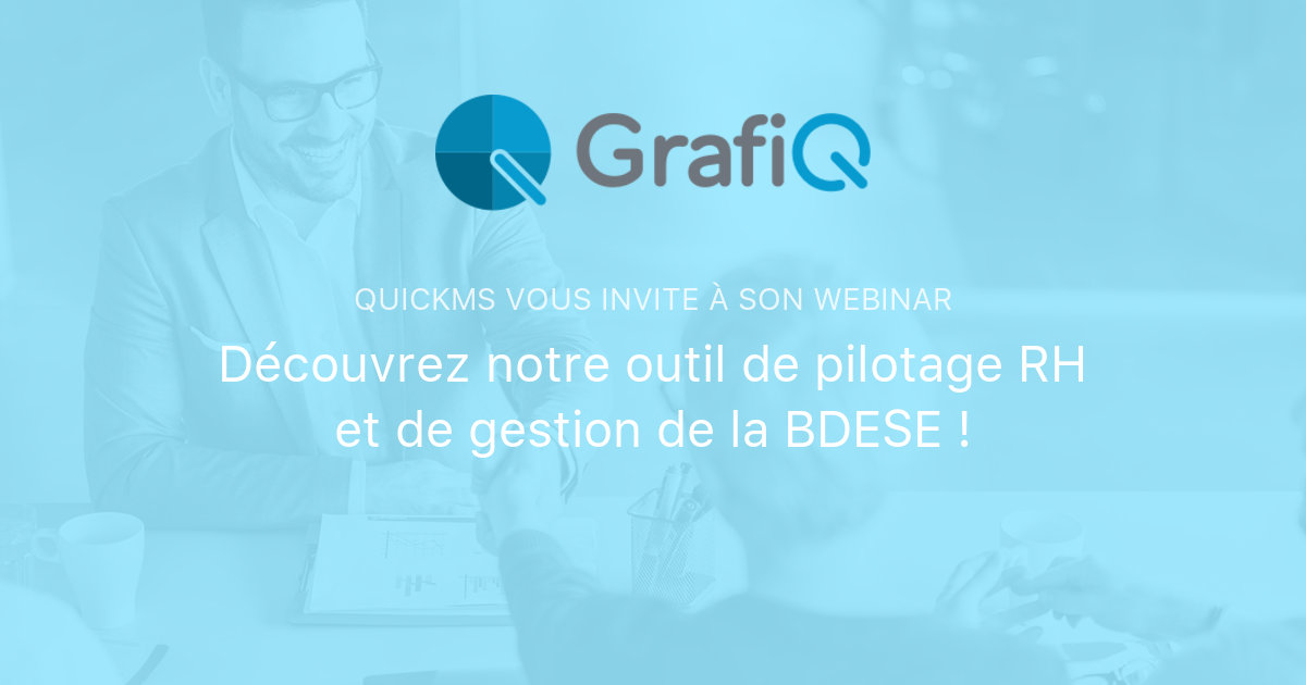 D Couvrez Notre Outil De Pilotage Rh Et De Gestion De La Bdese Quickms