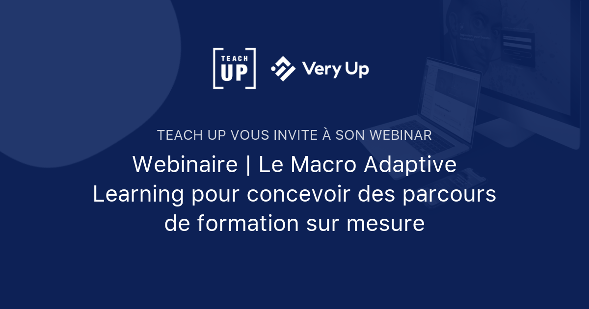 Webinaire Le Macro Adaptive Learning Pour Concevoir Des Parcours De