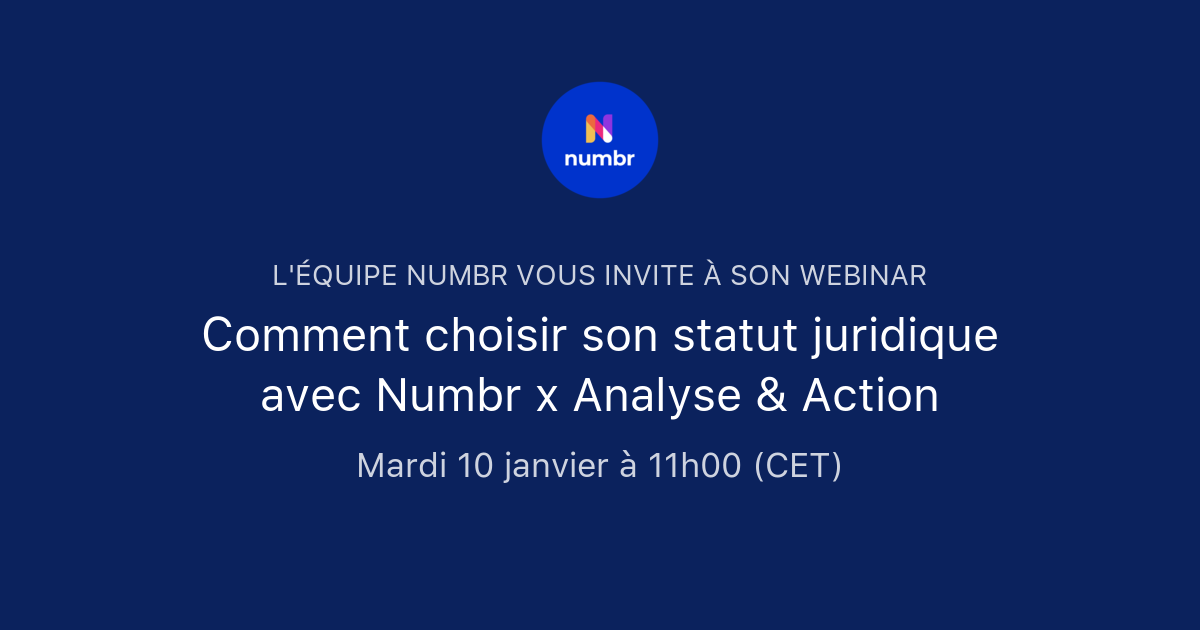 Comment Choisir Son Statut Juridique Avec Numbr X Analyse Action L