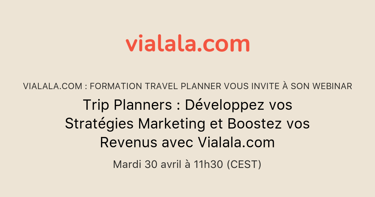 Trip Planners D Veloppez Vos Strat Gies Marketing Et Boostez Vos