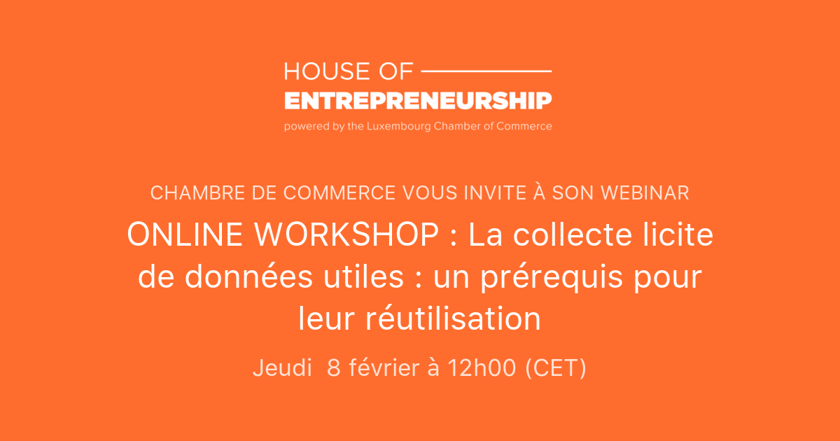 ONLINE WORKSHOP La collecte licite de données utiles un prérequis