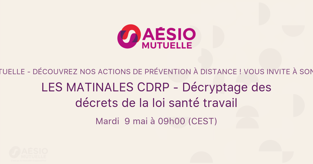 Les Matinales Cdrp D Cryptage Des D Crets De La Loi Sant Travail