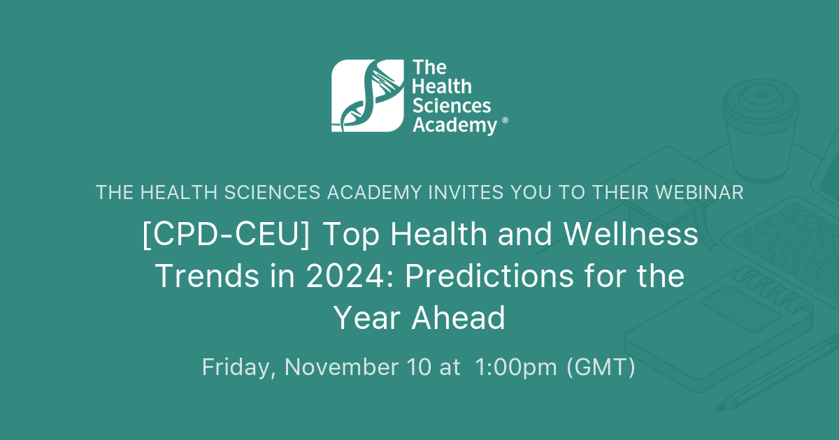 CPD CEU Top Health And Wellness Trends In 2024 Predictions For The   Og 