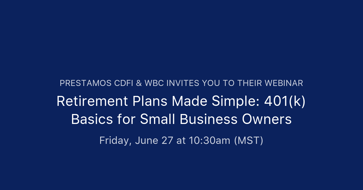 Retirement Plans Made Simple: 401(k) Basics for Small Business Owners ...