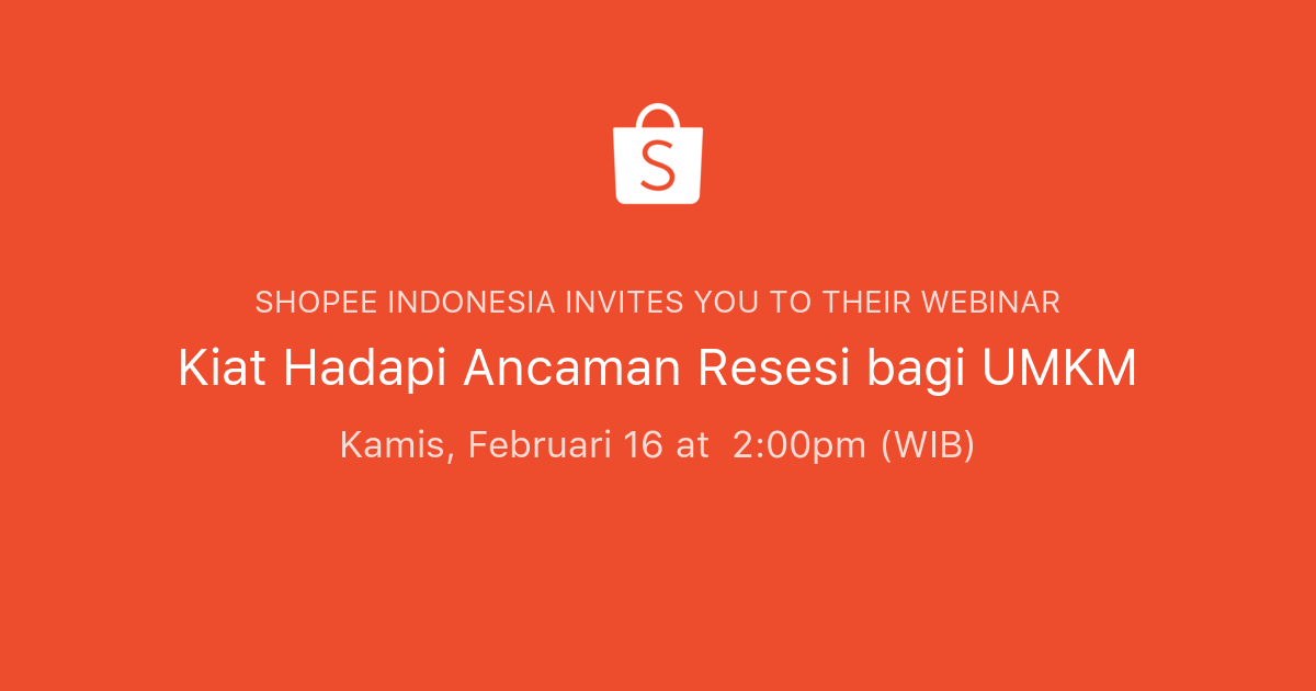 Kiat Hadapi Ancaman Resesi Bagi UMKM | Shopee Indonesia