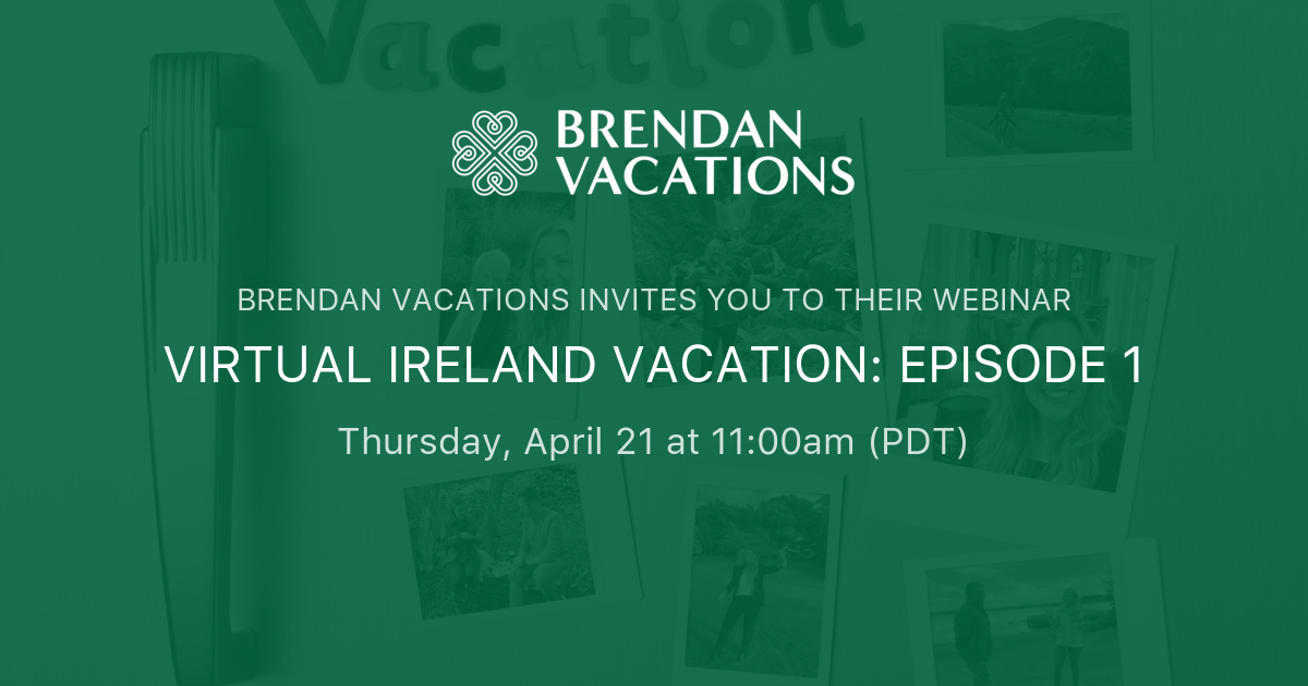 VIRTUAL IRELAND VACATION EPISODE 1 Brendan Vacations