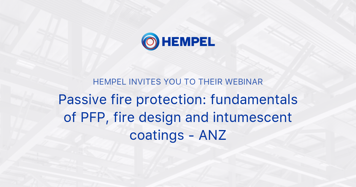 Passive fire protection fundamentals of PFP, fire design and