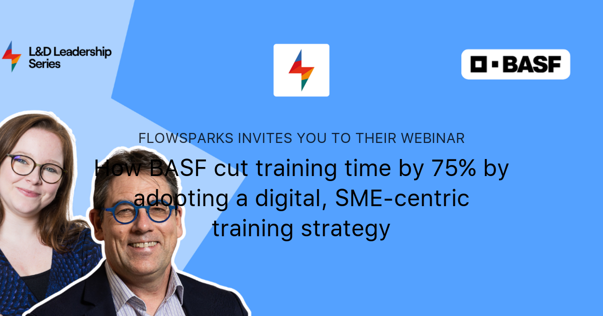 How BASF cut training time by 75% by adopting a digital, SME-centric ...