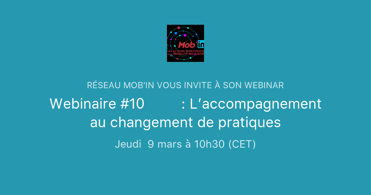 Webinaire #10 🎙️ : L’accompagnement au changement de pratiques | Réseau
