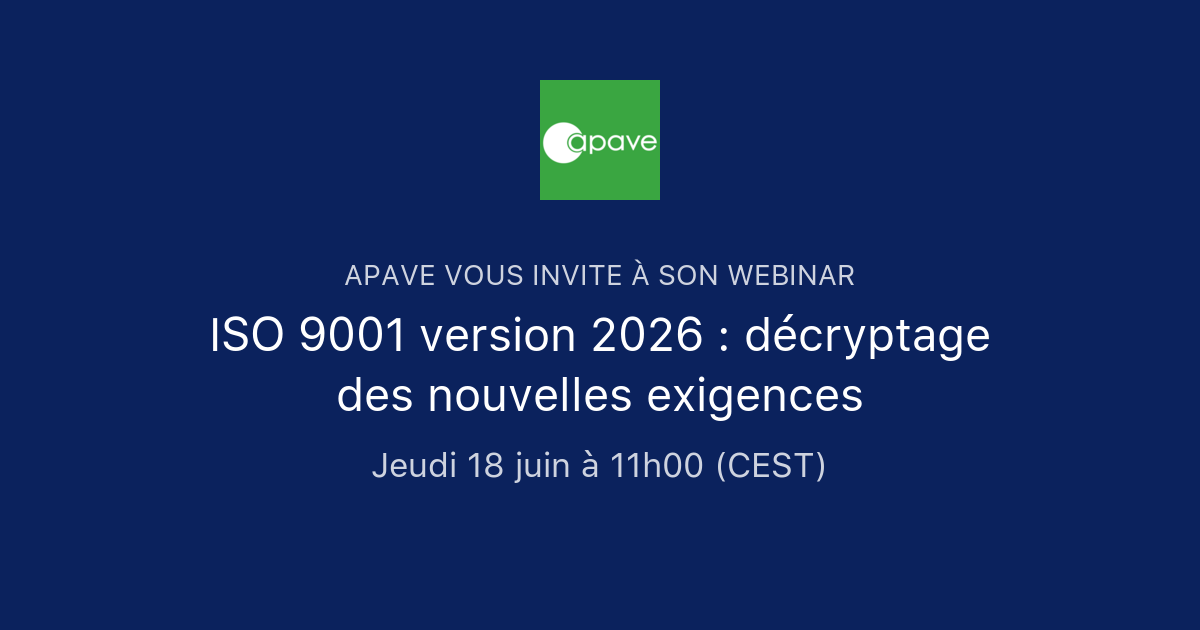 ISO 9001 version 2026 : décryptage des nouvelles exigences | Apave