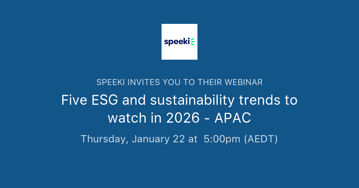 Five ESG and sustainability trends to watch in 2026 - APAC | Speeki
