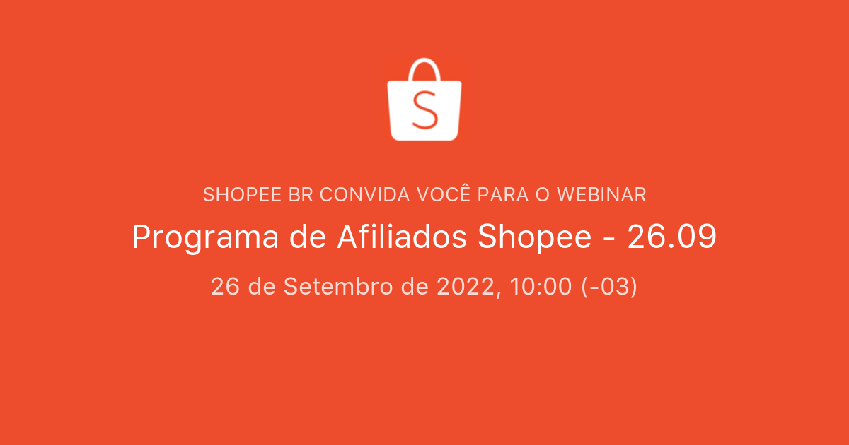 Programa de afiliados shopee 26 09 shopee br