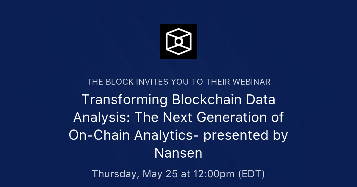 Transforming Blockchain Data Analysis: The Next Generation Of On-Chain ...