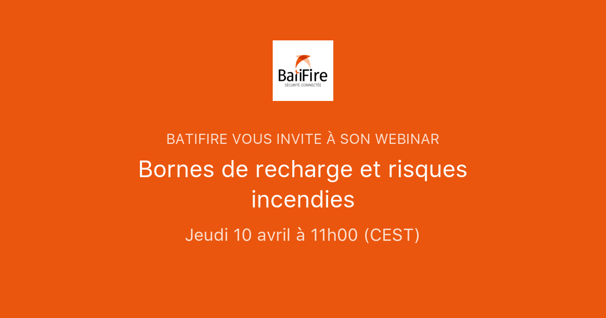 Bornes de recharge et risques incendies | BatiFire