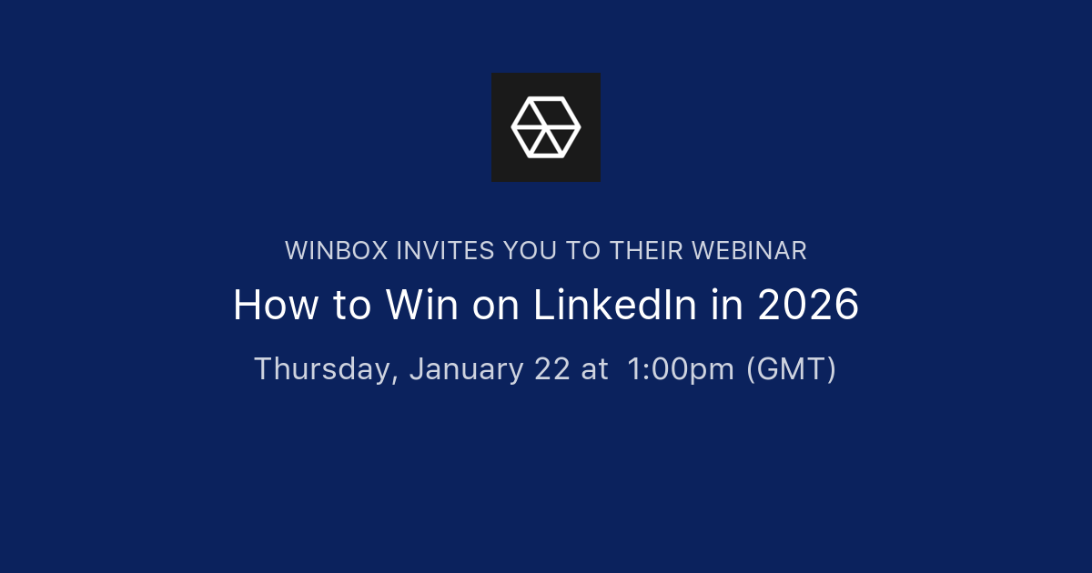 How to Win on LinkedIn in 2026 | Winbox