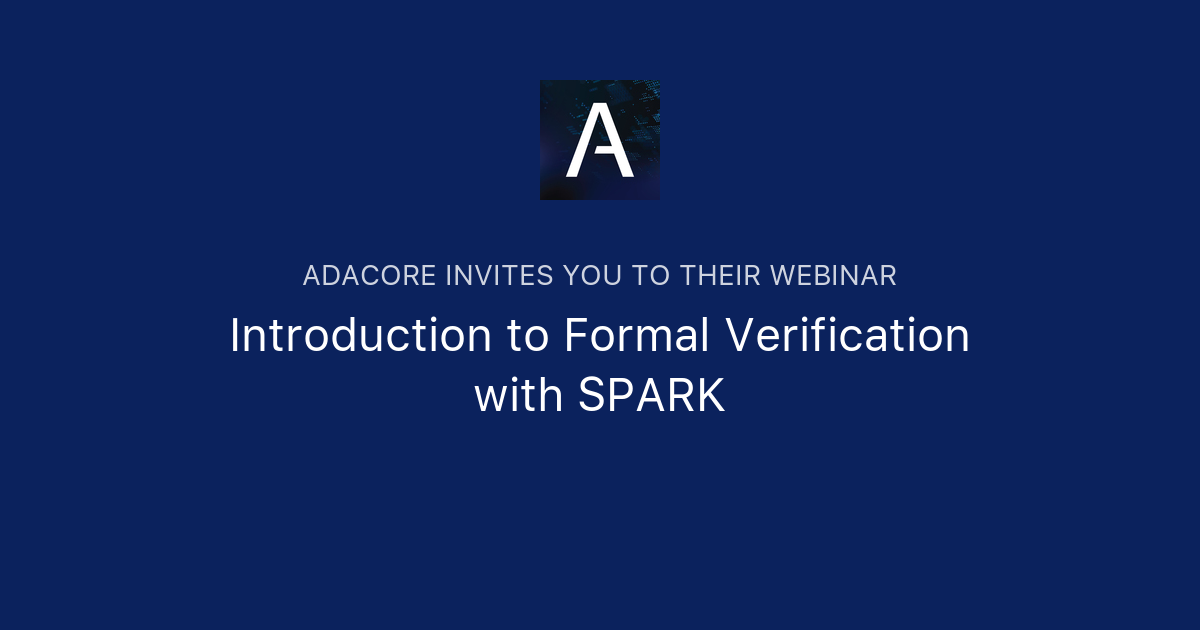 Introduction to Formal Verification with SPARK | AdaCore