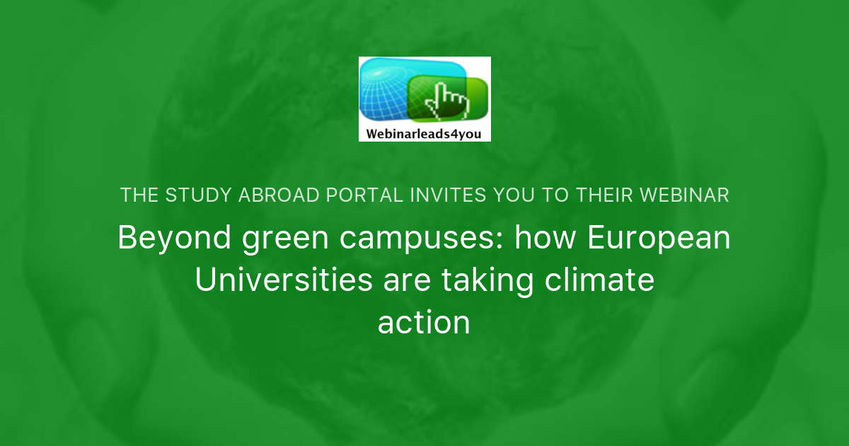 Beyond Green Campuses: How European Universities Are Taking Climate ...