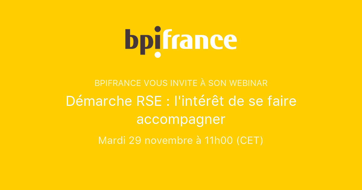 Démarche RSE : L'intérêt De Se Faire Accompagner | Bpifrance