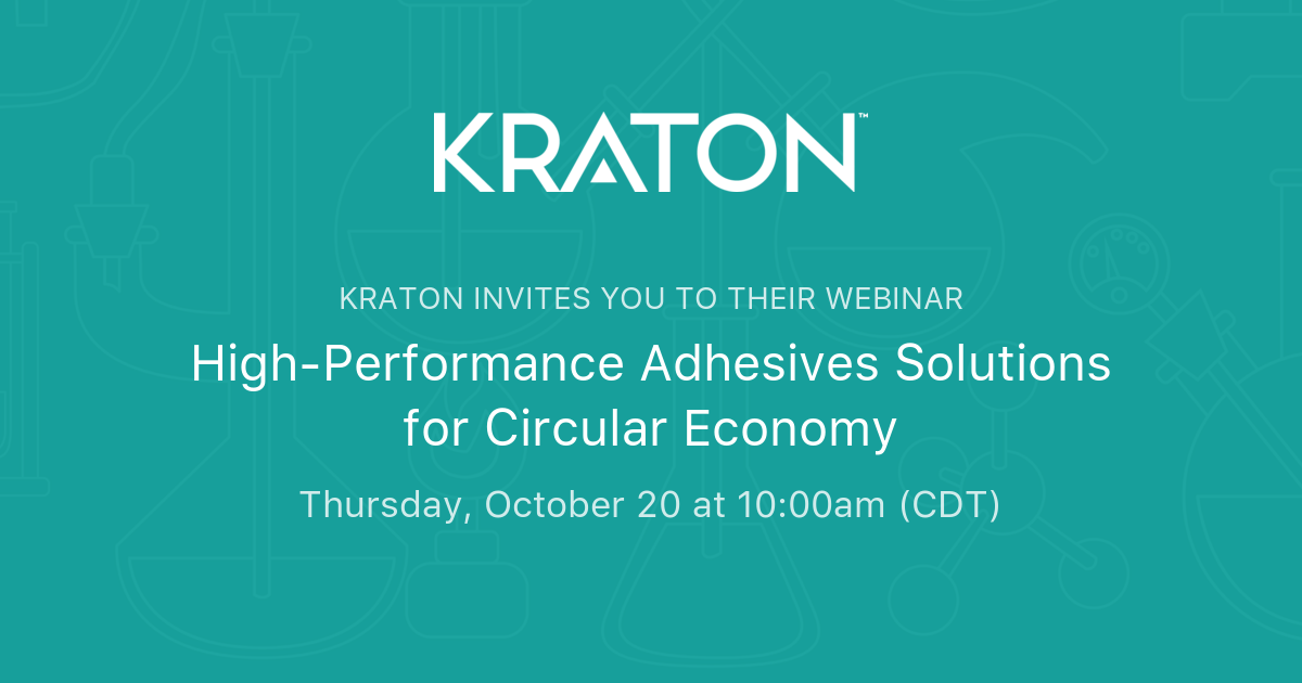 HighPerformance Adhesives Solutions for Circular Economy Kraton