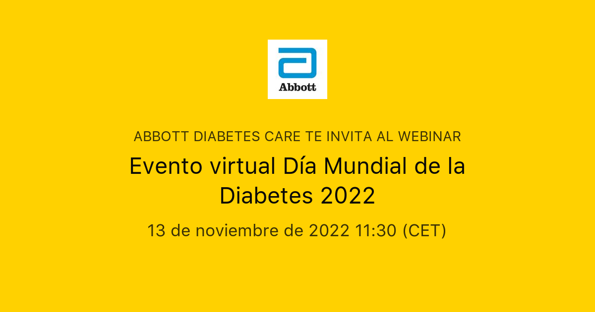 Evento virtual Día Mundial de la Diabetes 2022 Abbott Diabetes Care