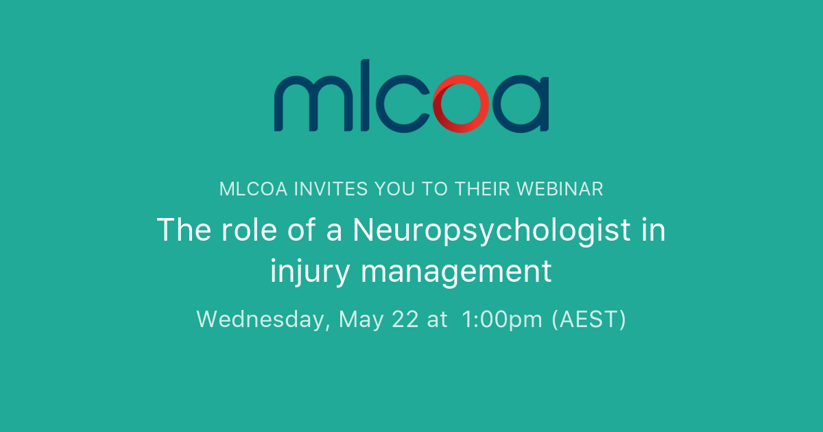 The role of a Neuropsychologist in injury management | mlcoa