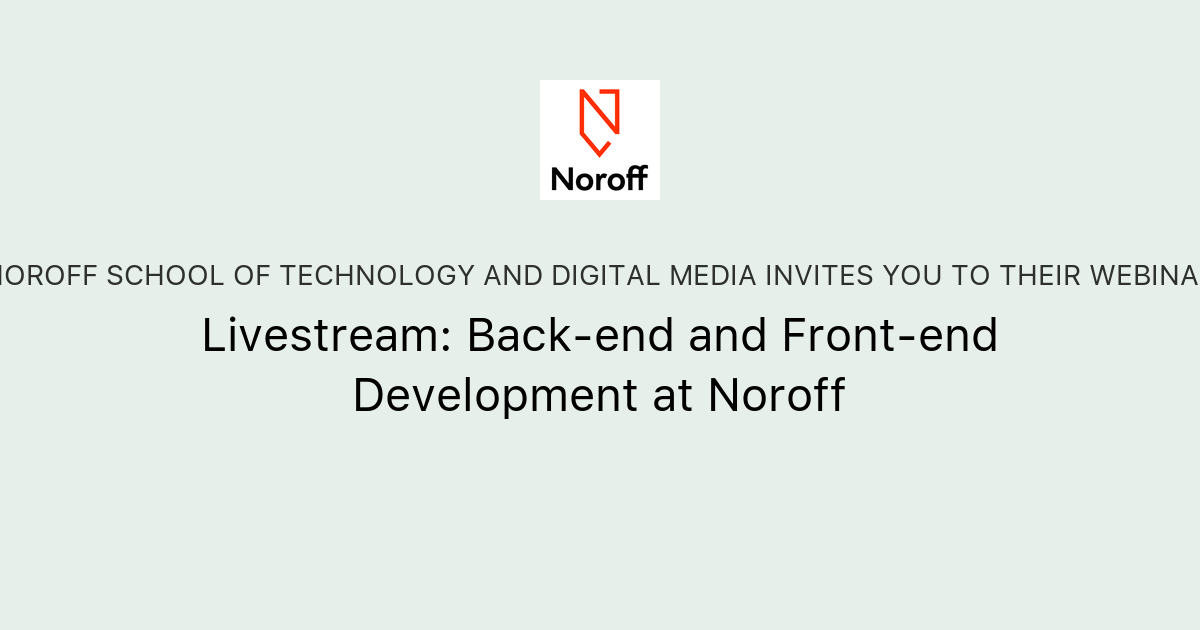 Livestream Back End And Front End Development At Noroff Noroff