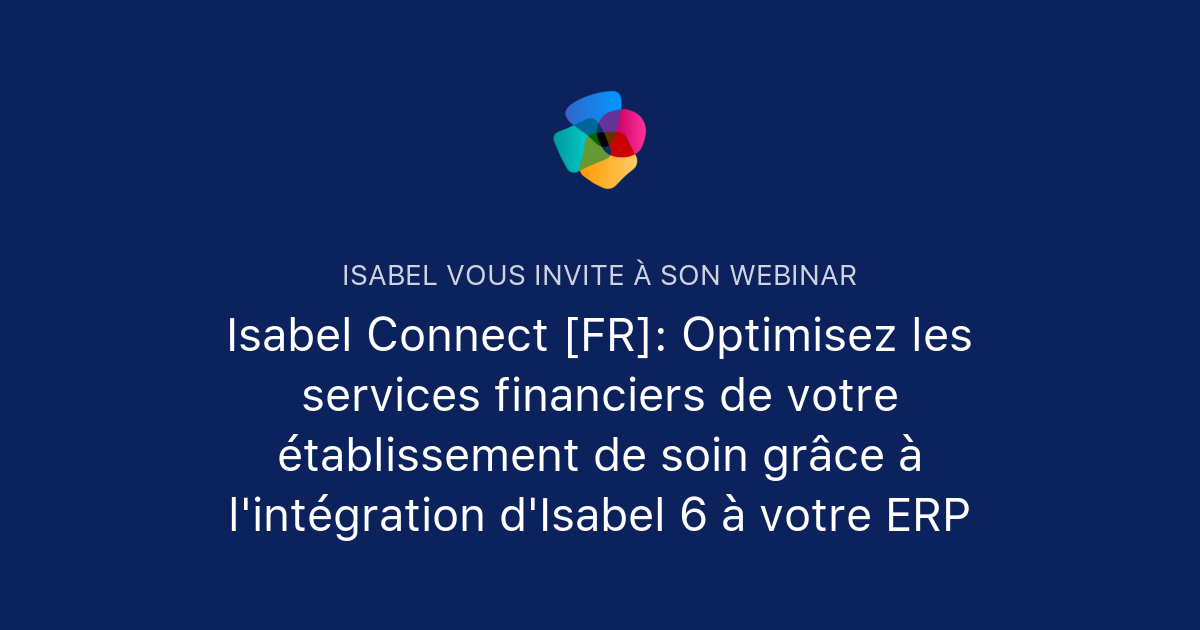 Isabel Connect [FR]: Optimisez les services financiers de votre ...