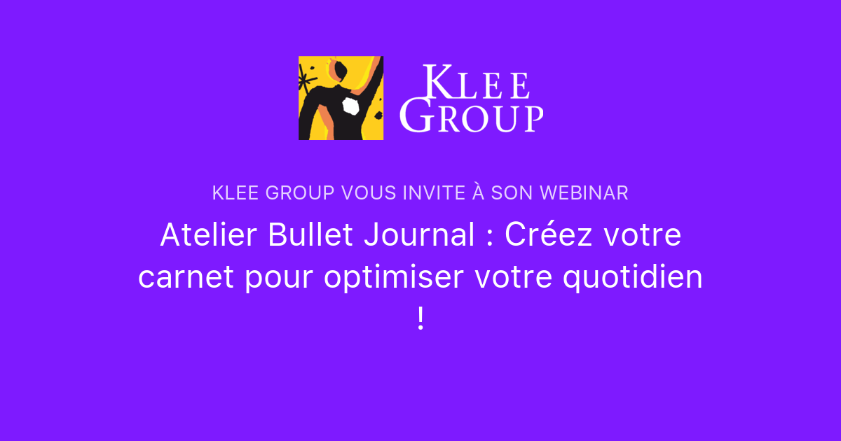 Atelier Bullet Journal : Créez votre carnet pour optimiser votre ...