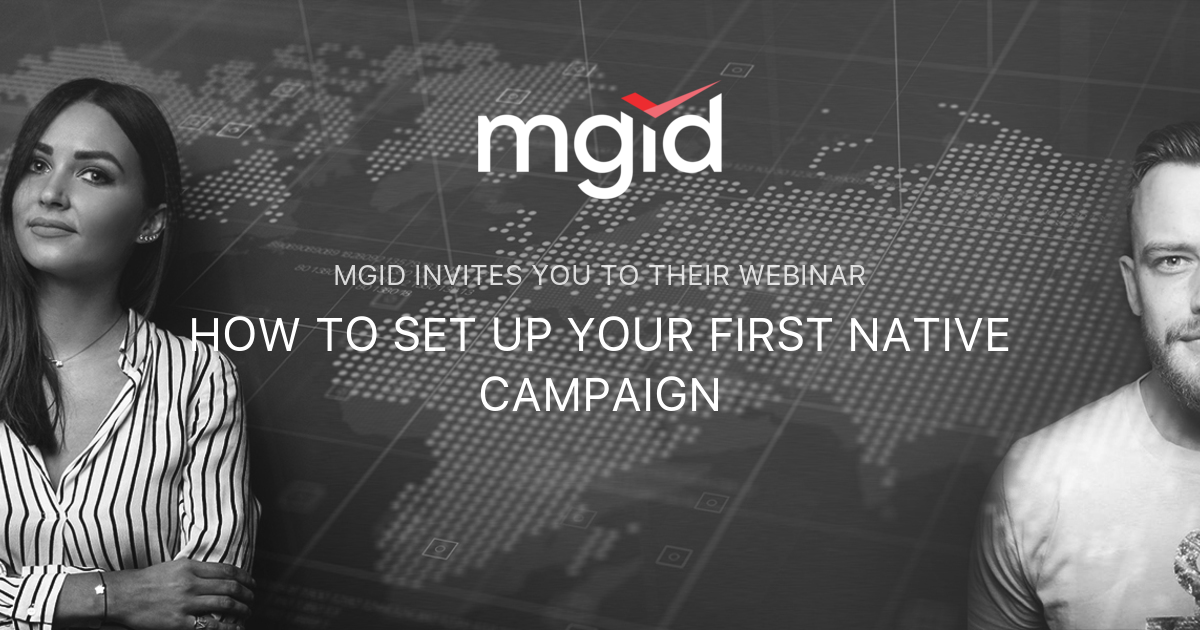 HOW TO SET UP YOUR FIRST NATIVE CAMPAIGN | MGID