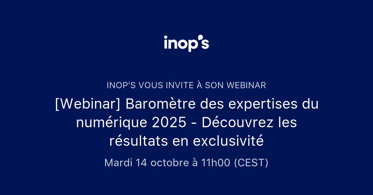 [Webinar] Baromètre des expertises du numérique 2025 - Découvrez les ...