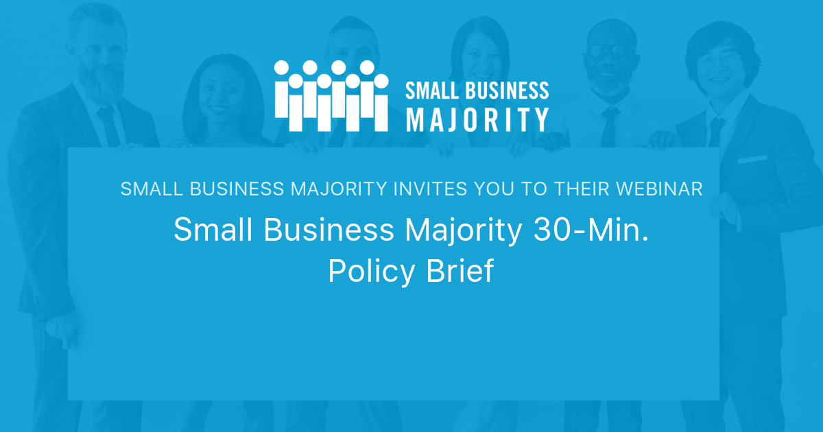 Small Business Majority 30-Min. Policy Brief | Small Business Majority