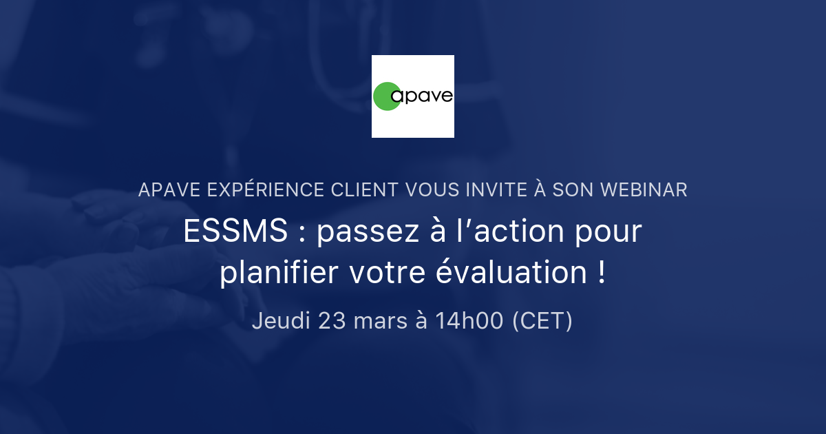 ESSMS : Passez à L’action Pour Planifier Votre évaluation ! | APAVE