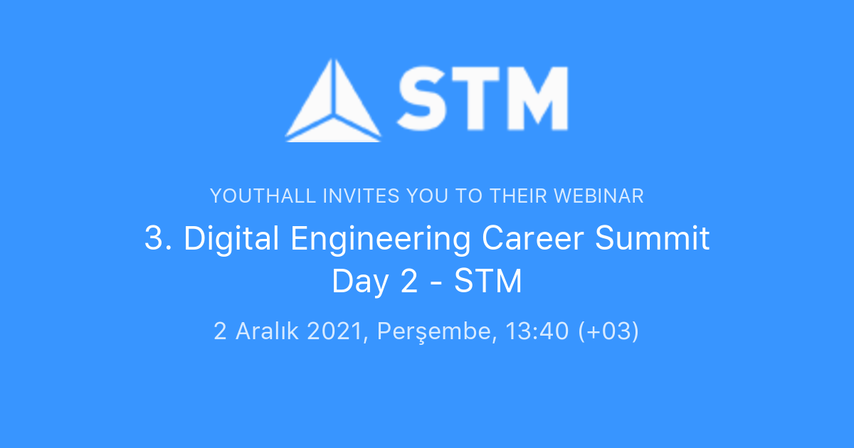 3. Digital Engineering Career Summit Day 2 STM Youthall
