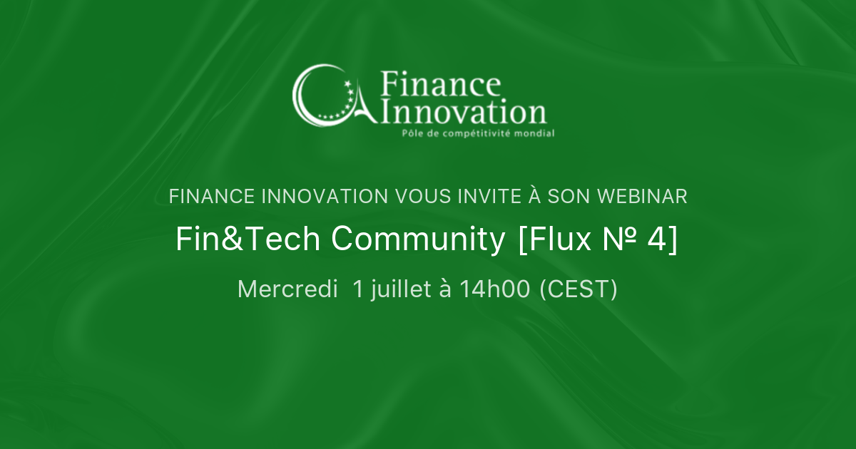 Fin&Tech Community [Flux № 4] | Finance Innovation