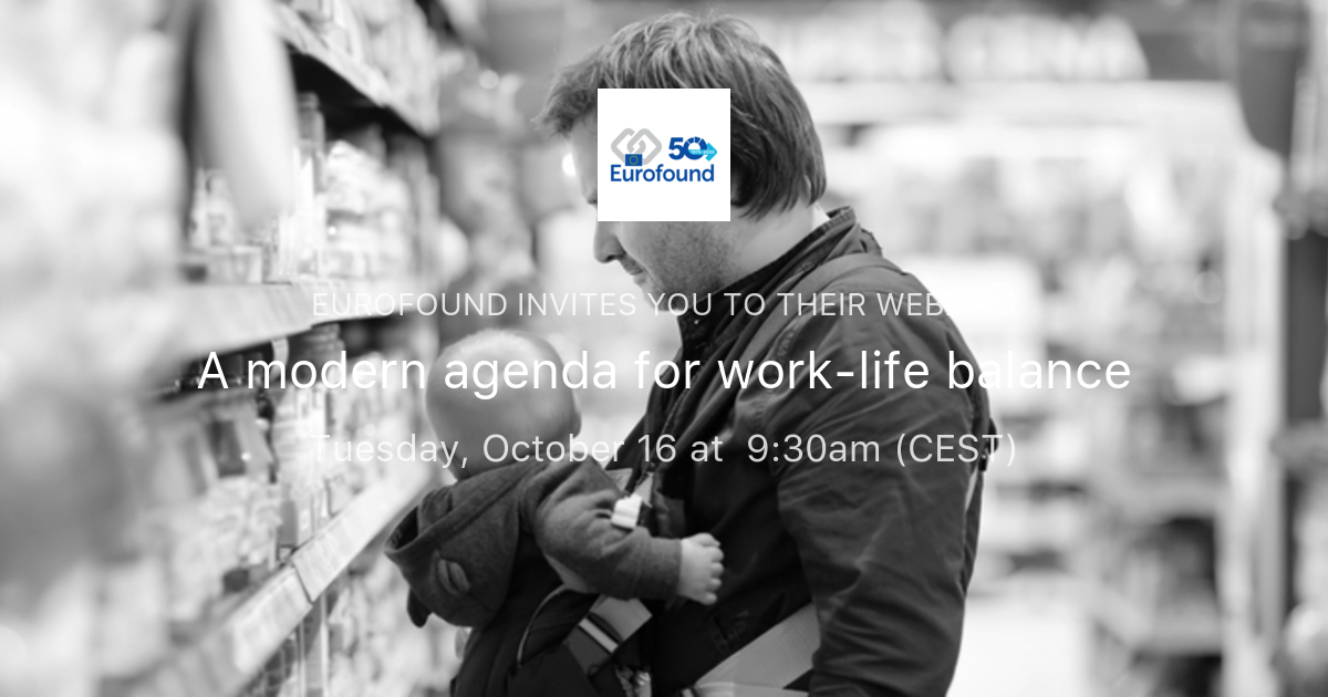 A modern agenda for work-life balance | Eurofound