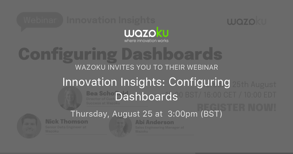 Innovation Insights: Configuring Dashboards | Wazoku