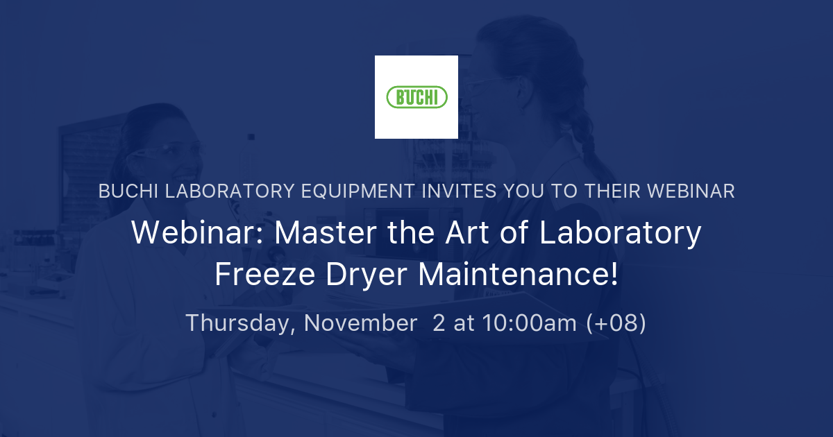inar Master the Art of Laboratory Freeze Dryer Maintenance! BUCHI