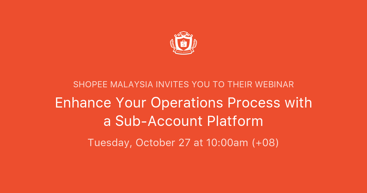 Enhance Your Operations Process With A Sub Account Platform Shopee