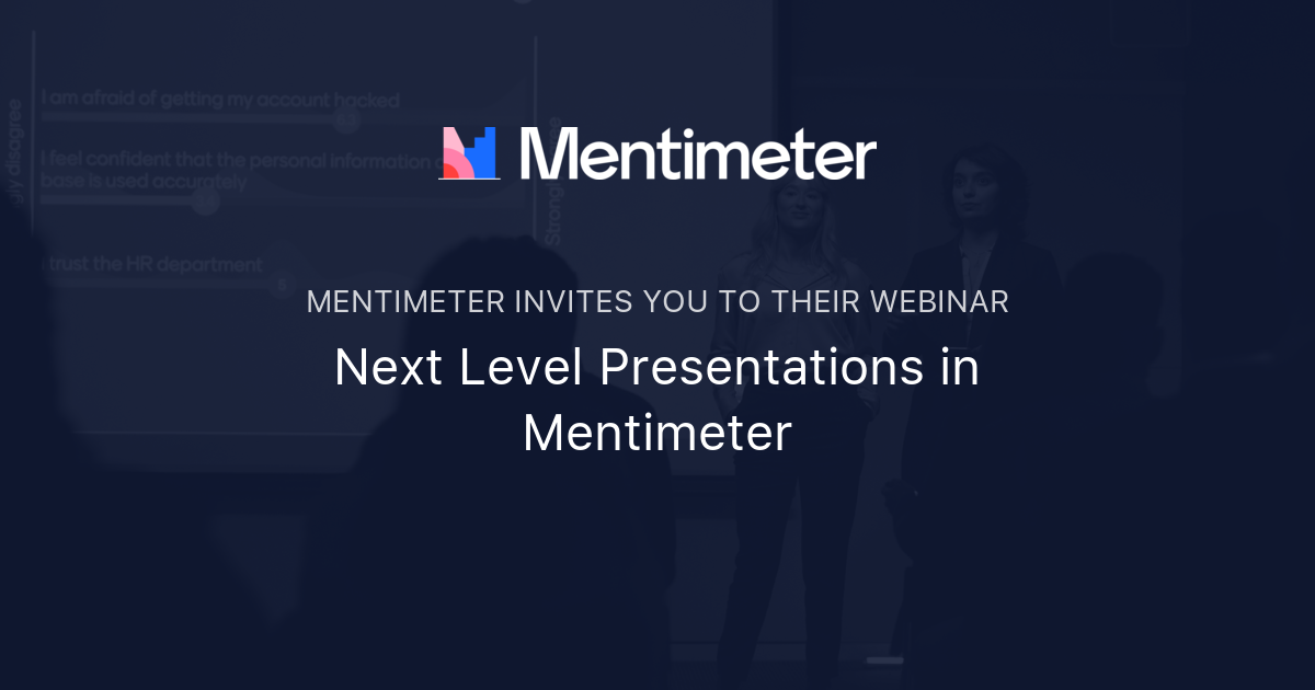 Next Level Presentations In Mentimeter | Mentimeter